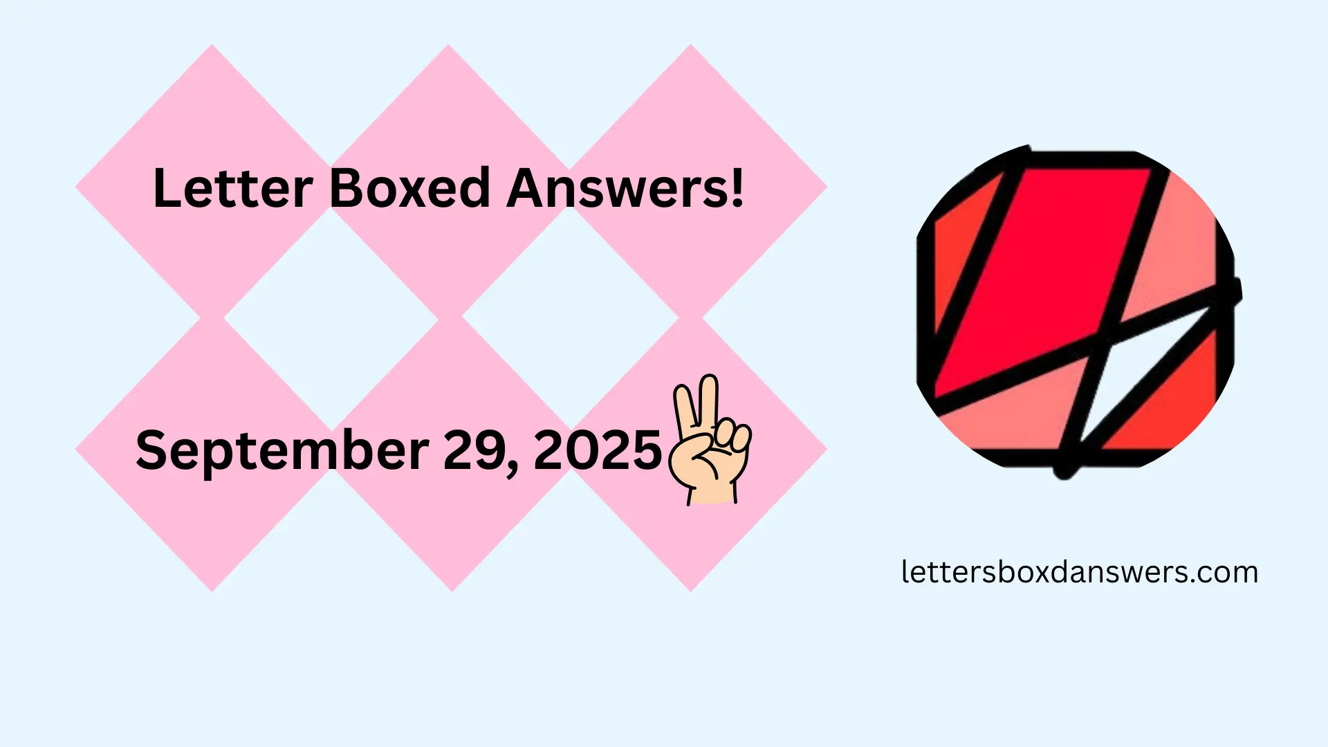 Letter Boxed Answers for September 29, 2025