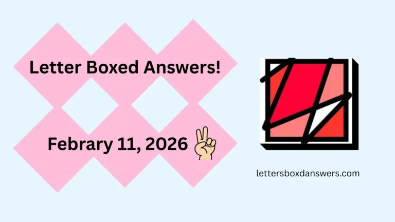 Letter Boxed Answers for February 11, 2026