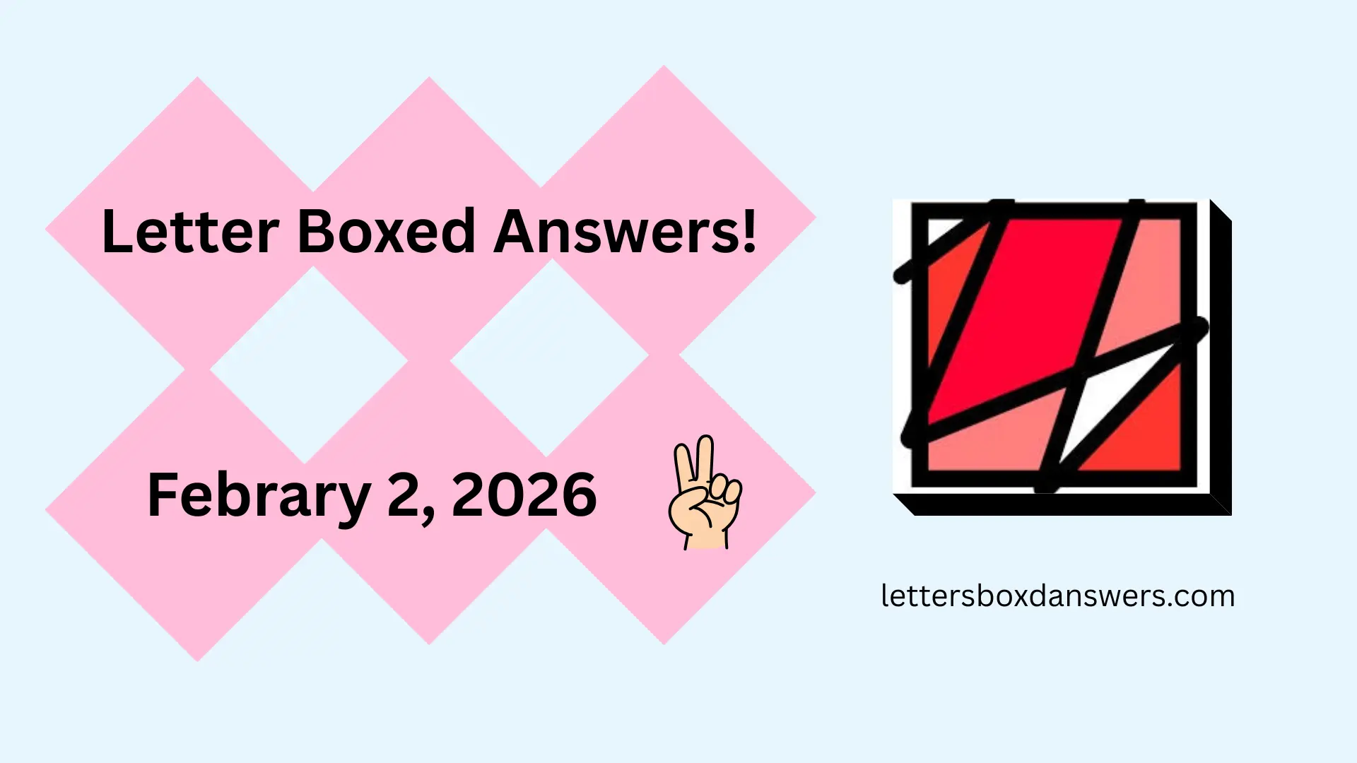 Letter Boxed Answers for February 2, 2026